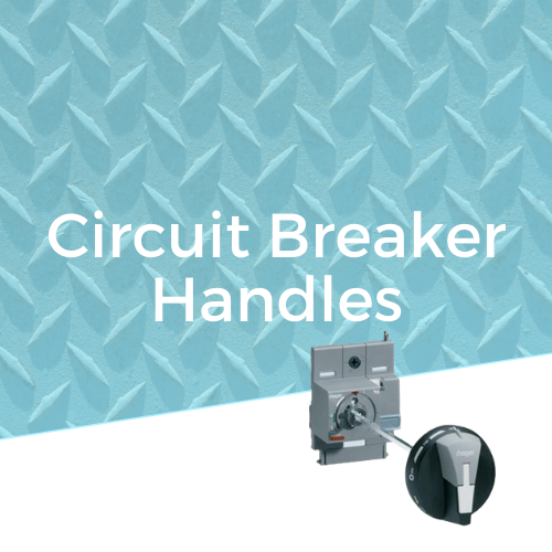 Circuit Breaker Handles