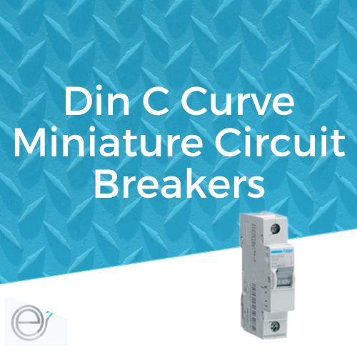 Din C Curve Miniature Circuit Breakers