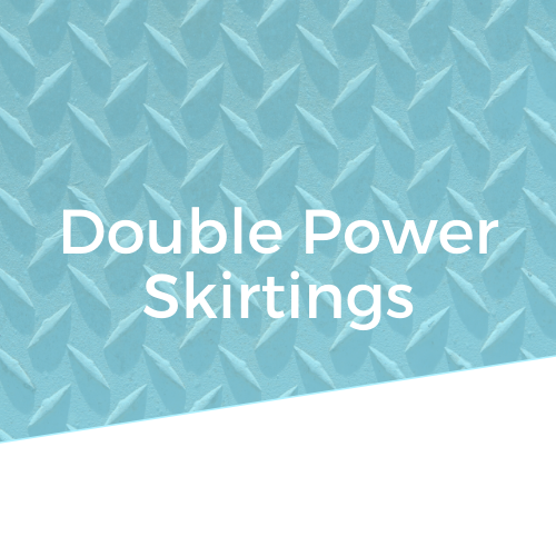 Double Power Skirting