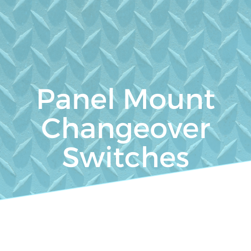 Panel Mount Changeover Switches