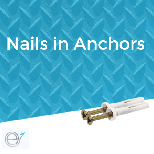 Nail in Anchors